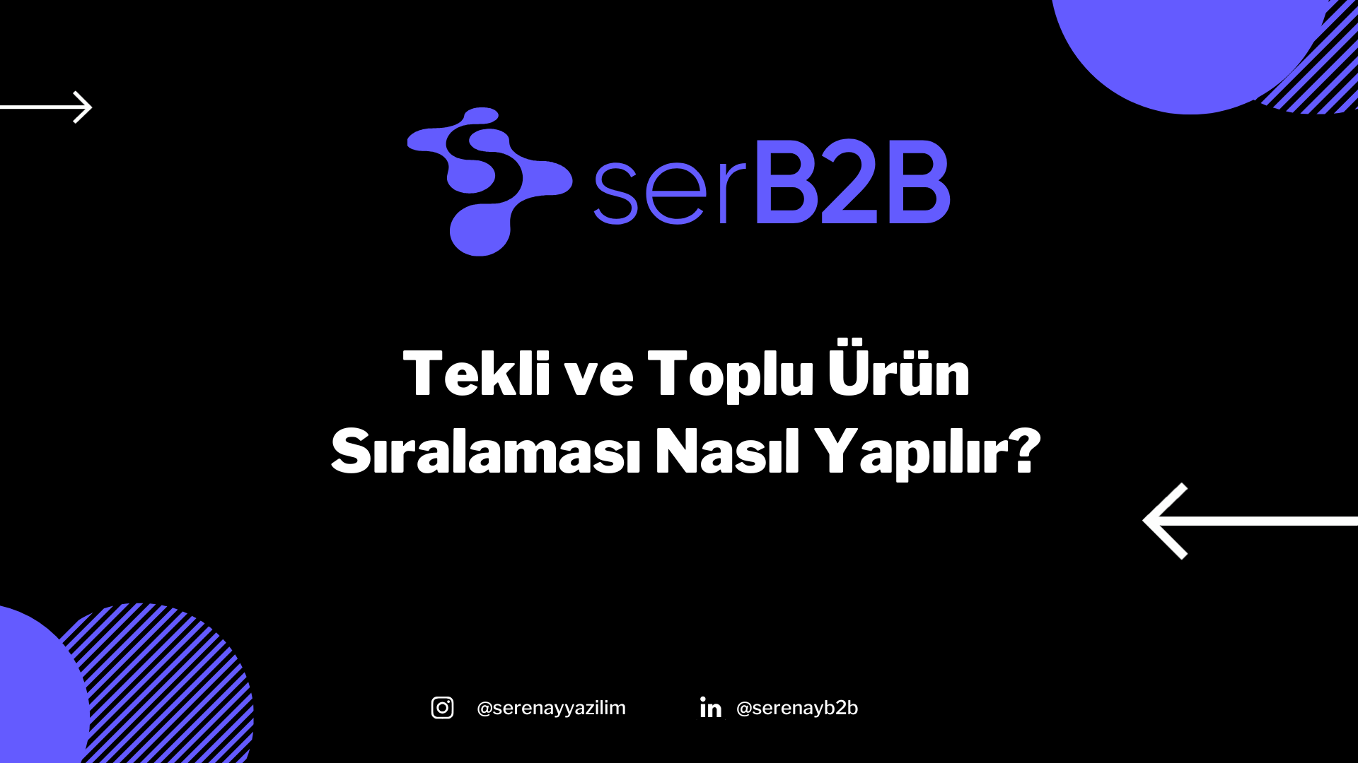 Tekli ve Toplu Ürün Sıralaması Nasıl Yapılır?